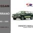 Nissan - Terrano Owners User Manual In English | 1985 - 1995