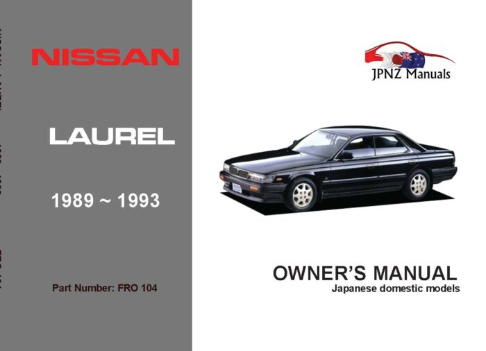 Nissan - Laurel Owners User Manual In English | 1989 - 1993 (Part N.o 104)