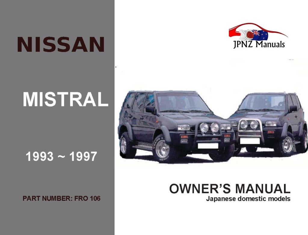 Nissan Mistral Car Owners User Manual in English 1993 1997