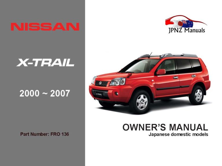 Nissan - X-Trail XTrail Car Owners User Manual In English | 2000 - 2007