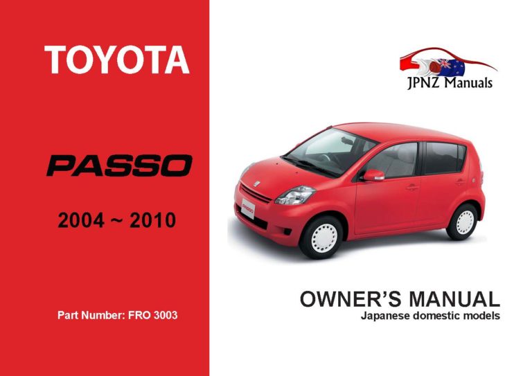 Toyota - Passo Car Owners User Manual In English | 2004 - 2010