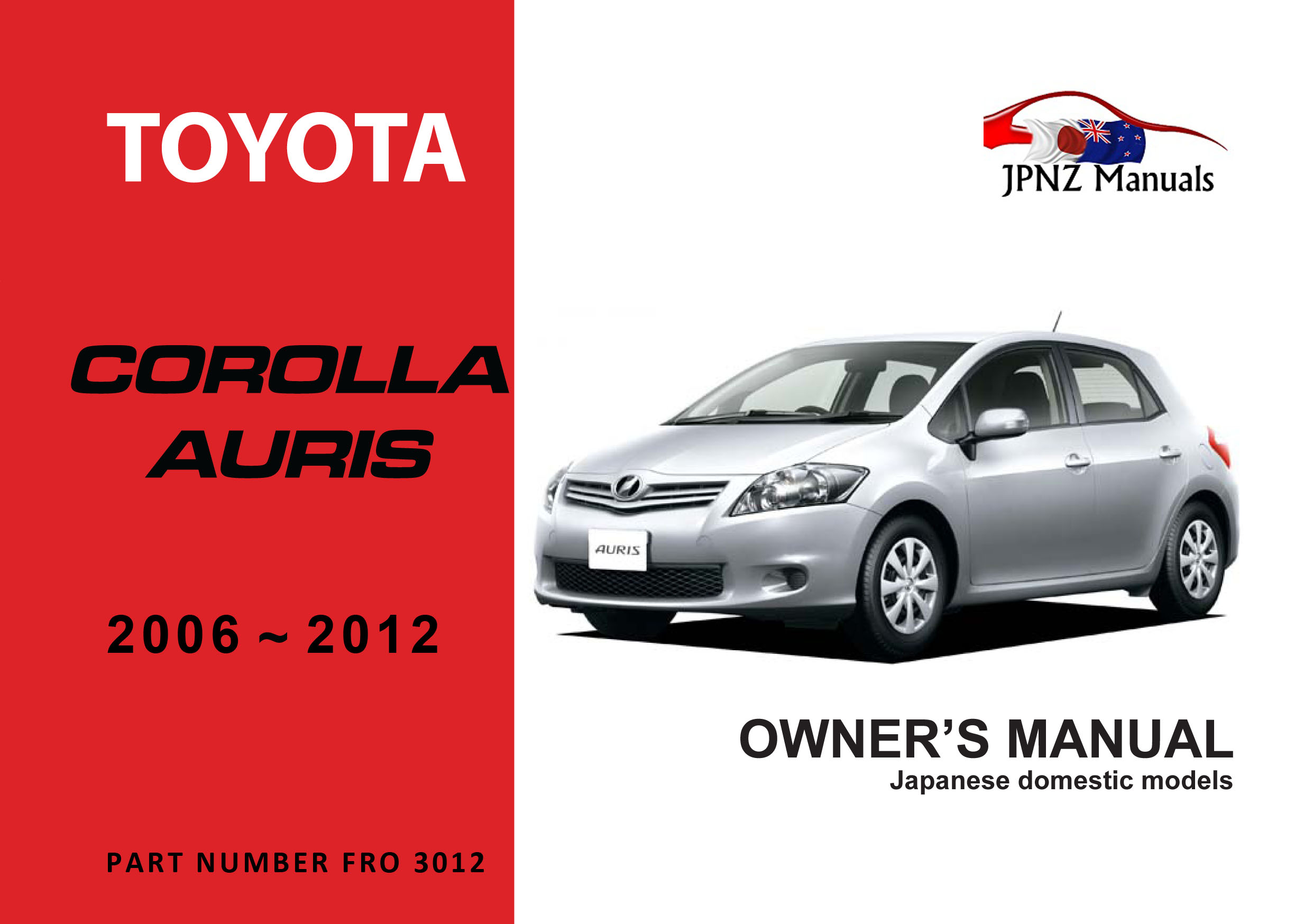 Toyota - Corolla / Auris owners user manual in English | 2006 - 2012