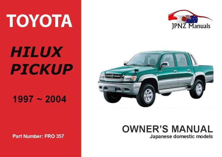 Toyota - Hilux Sports Pickup Owner's User Manual In English | 1997 - 2004