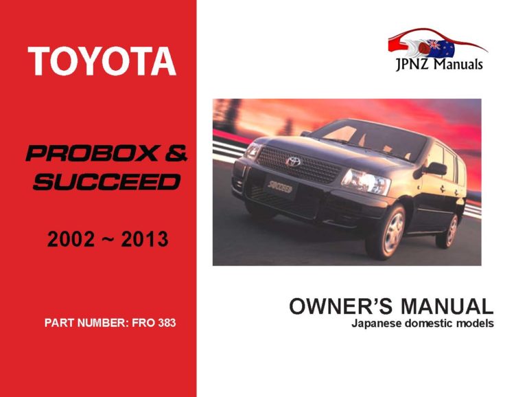 Toyota - Probox / Succeed Owner's User Manual In English | 2002 - 2013