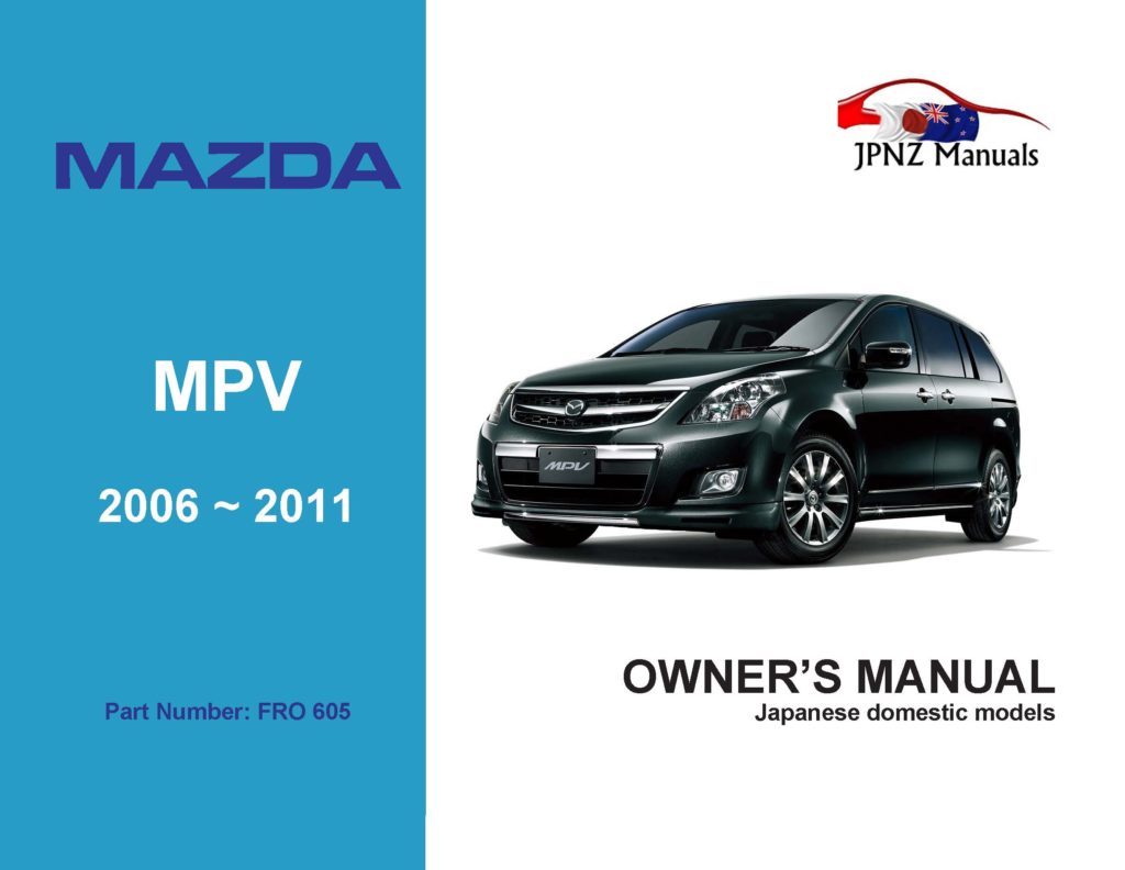Mazda MPV Owner's User Manual In English 2006 2011