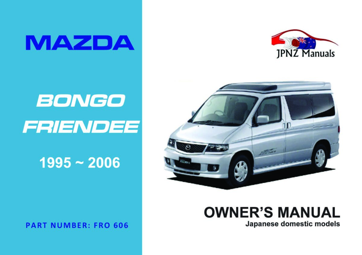 Mazda Bongo Friendee car owners manual 1995 2006