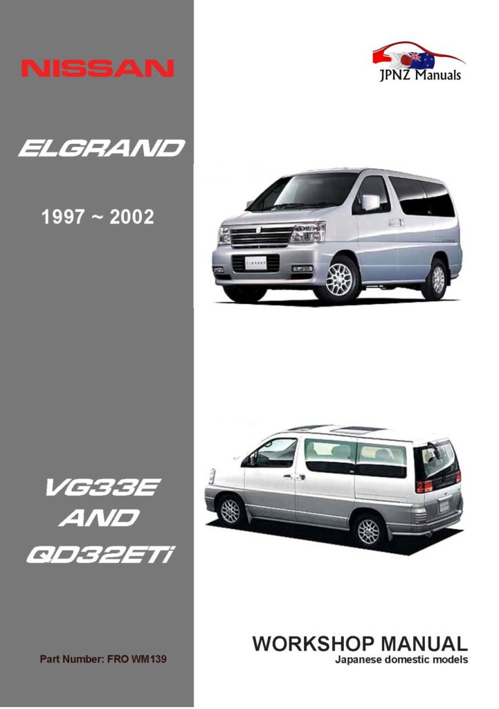 Nissan Elgrand E50 full Workshop Service Manual In English | 1997 - 2002 | VG QD