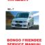 Mazda Bongo / Friendee Workshop Service Manual In English |1995 ~2006 | WL-T