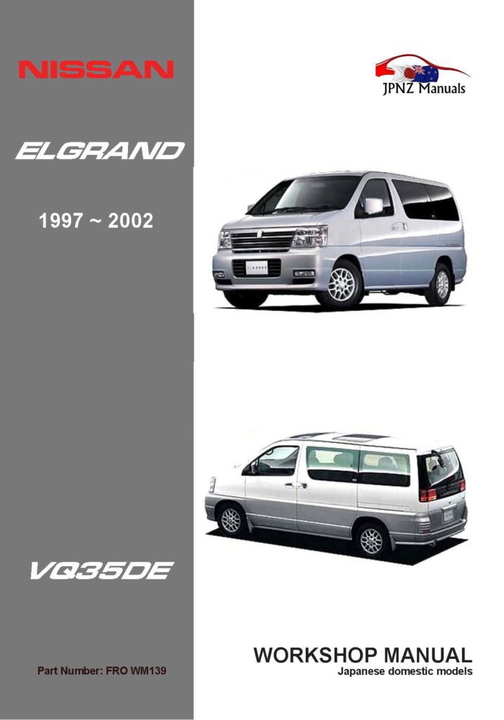 Nissan Elgrand E50 full Workshop Service Manual In English | 1997 - 2002 VQ35DE