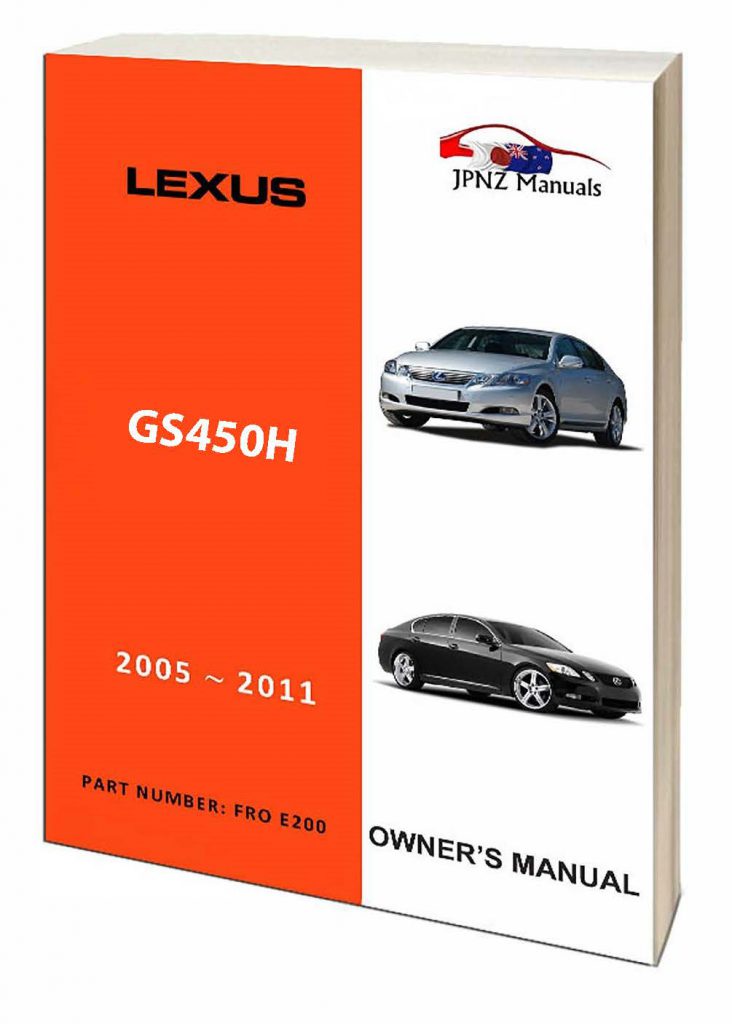 LEXUS GS450H Owners User Manual In English 20052011