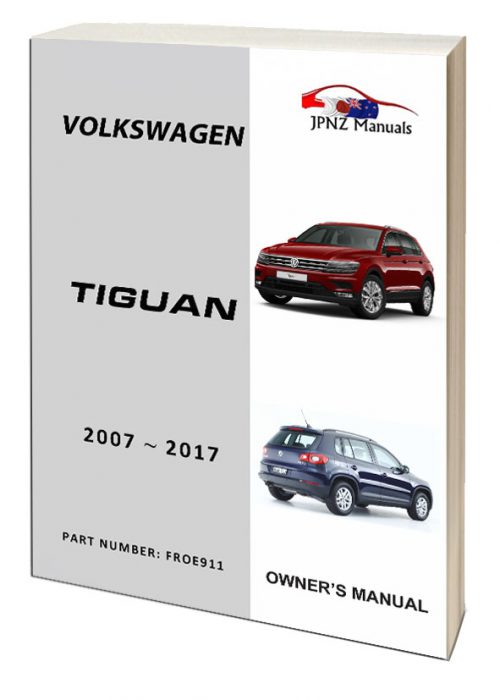Volkswagen Tiguan owners user manual in English 2007 2017