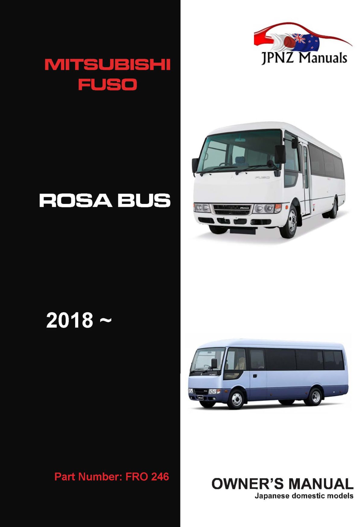 Mitsubishi Fuso – Rosa Bus 2018 - Current Owners User Manual In English ...