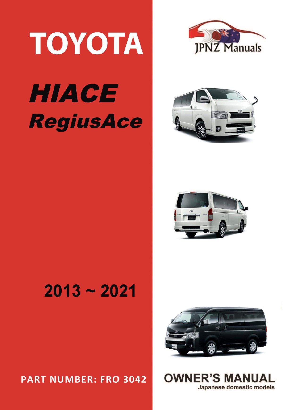 The Complete Toyota Regius Ace Technical Data Guide (Automoli) - wc72ysg