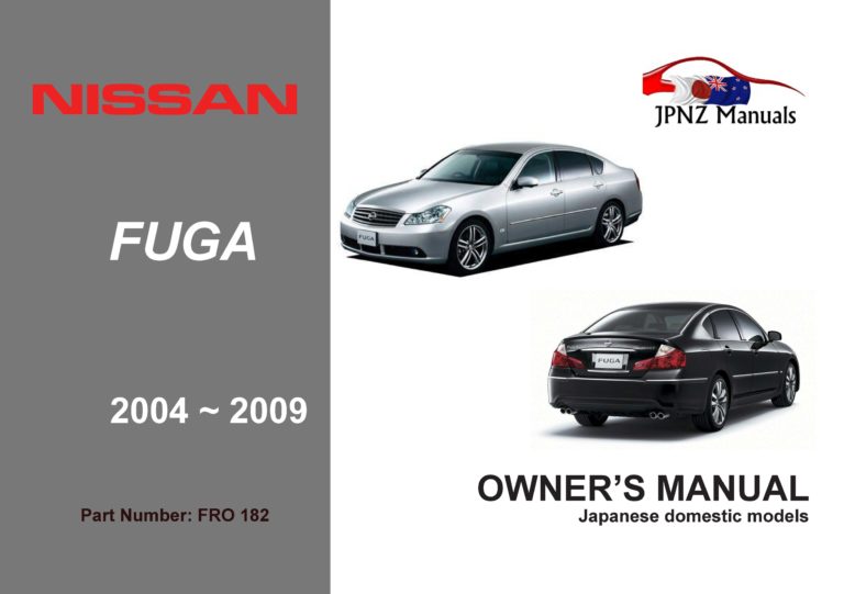 Nissan – Fuga Y50 Owners User Manual in English | 2004 – 2009