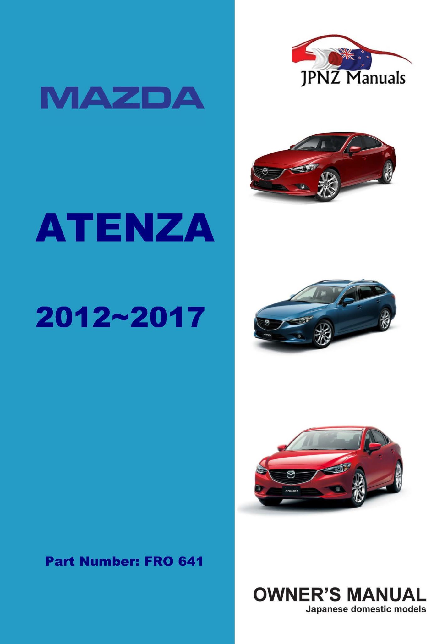 Mazda Atenza owners user manual in English 2012 2017