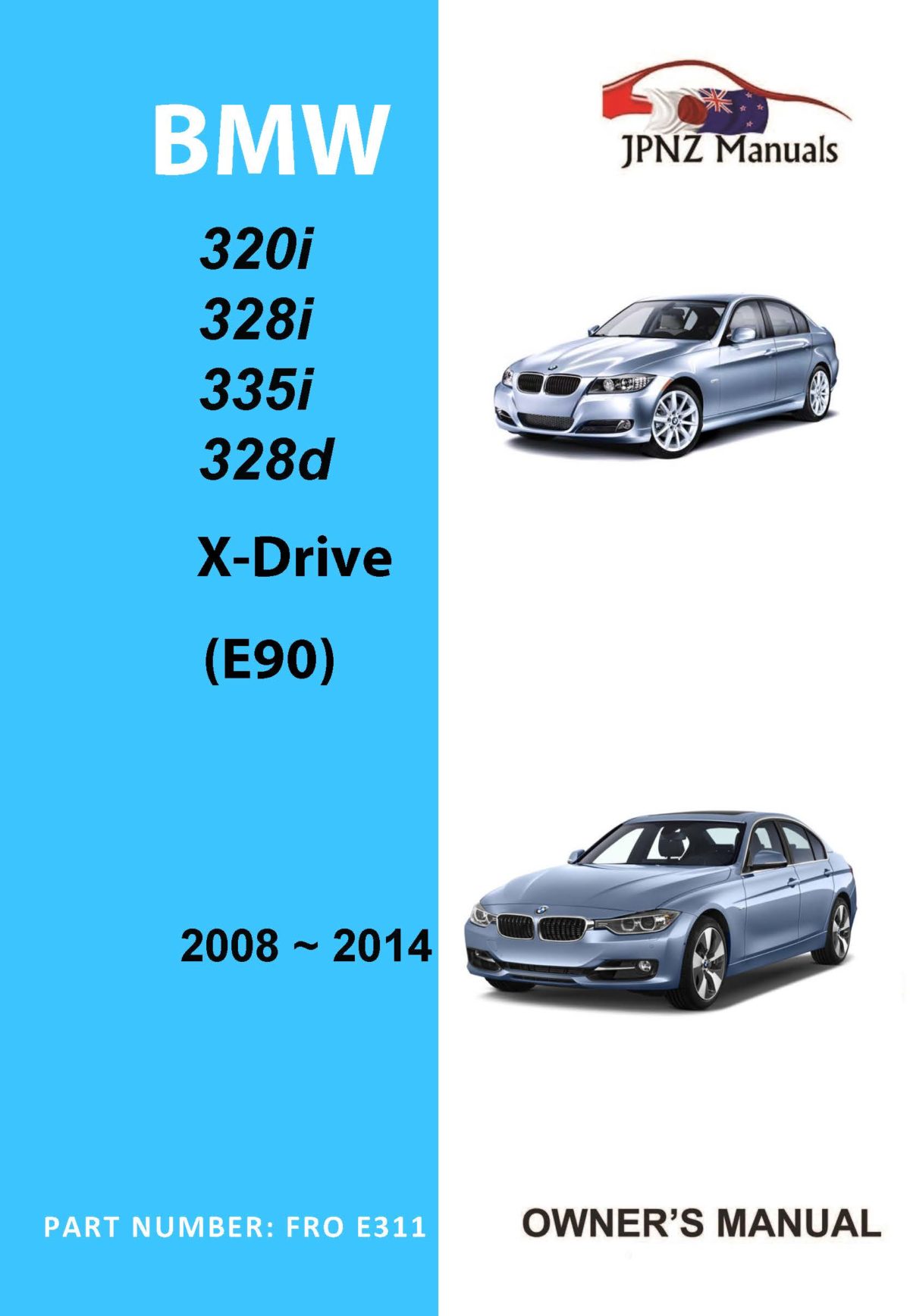 BMW - 3 Series E90 car owners user manual In English | 2008~2014