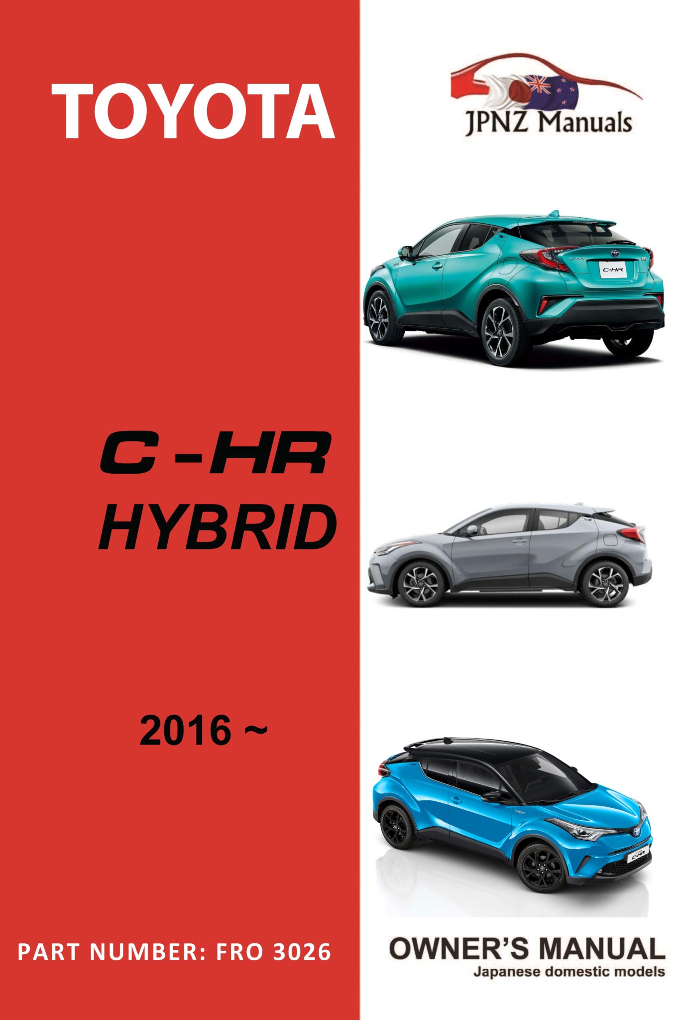 Toyota CHR CHR Hybrid owners user manual in English 2016 present