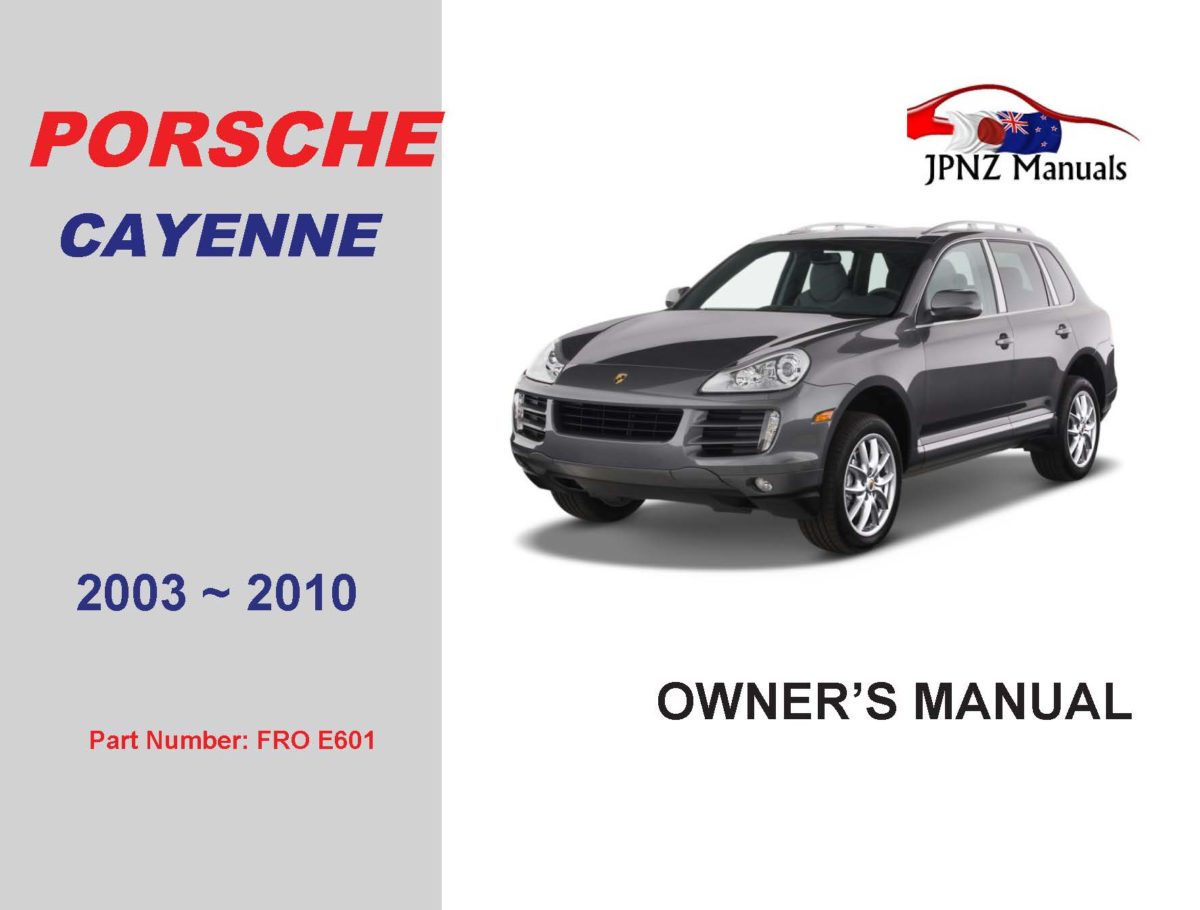 Porsche Cayenee Owners User Manual In English 2003 2010