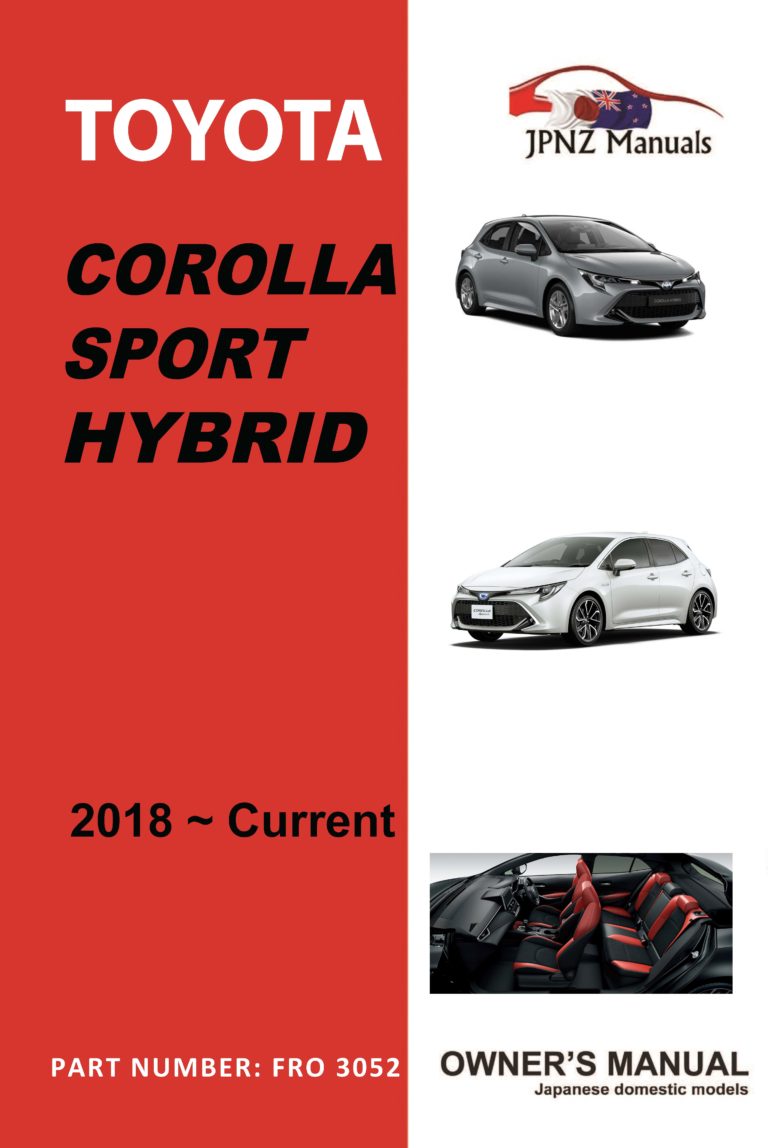 Toyota - Corolla Sport Hybrid  car owners user manual in English | 2018 - current model  (Part N.O. 3052)