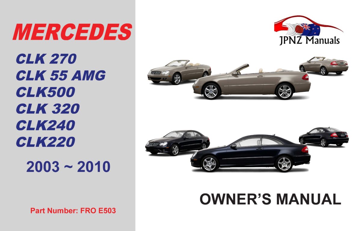 Mercedes CLK Series Owners User Manual In English 2003 2010