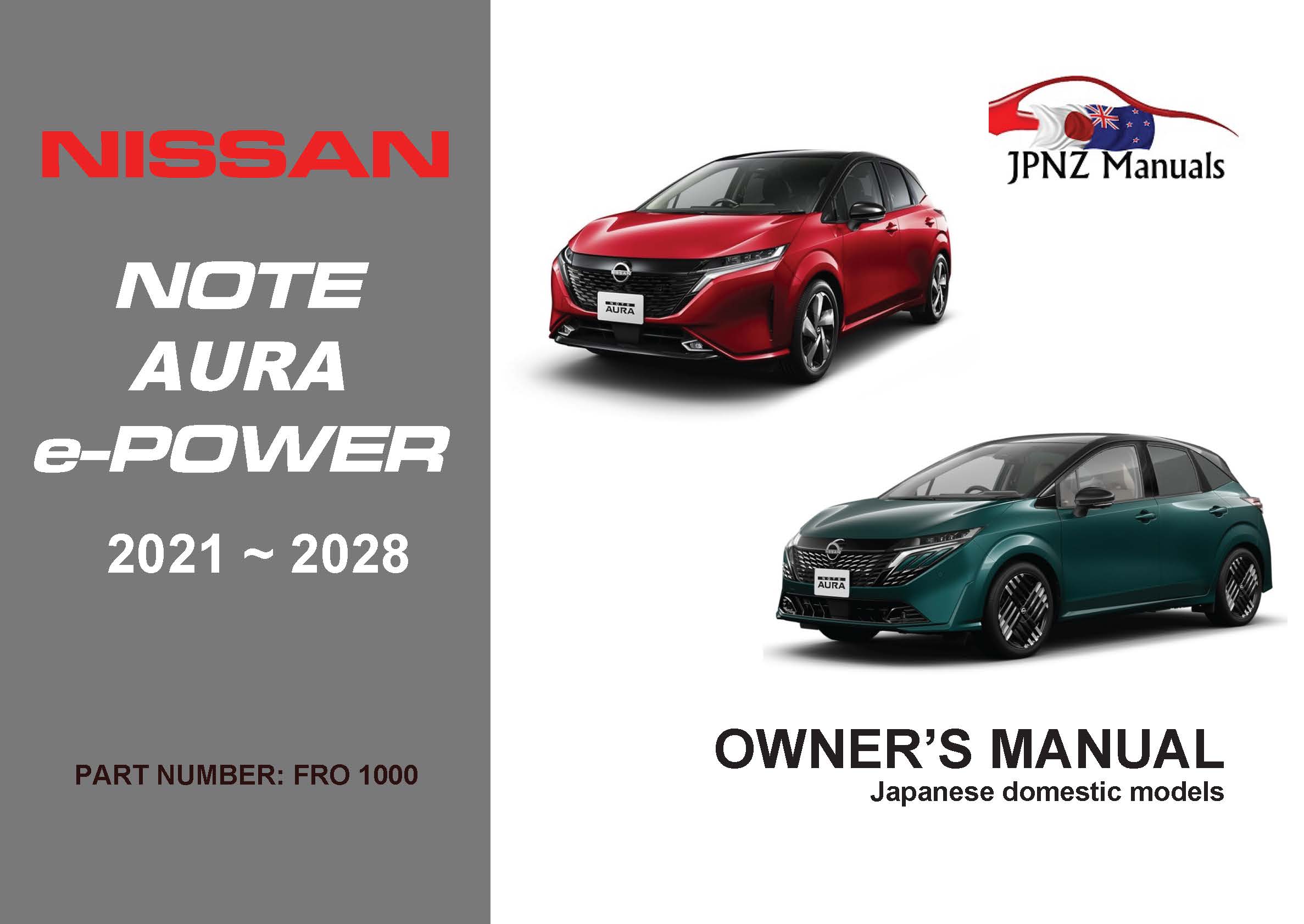 Nissan – Note Aura e-POWER Owners User Manual In English | 2020 – 2028 (Part N.o 1000)
