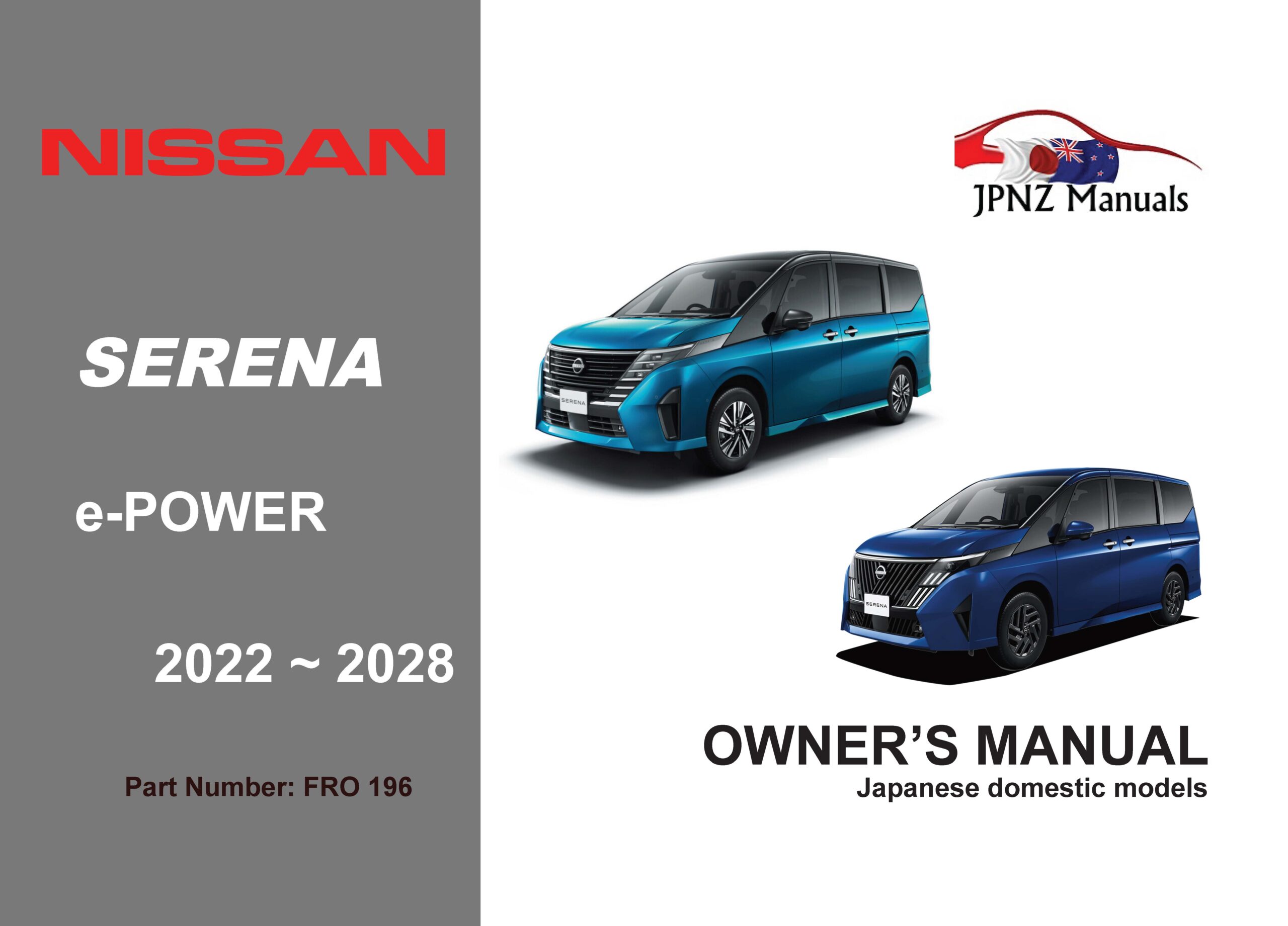 Nissan - Serena e-Power car owners user manual in English | 2022 - 2028 (Part No. 196)