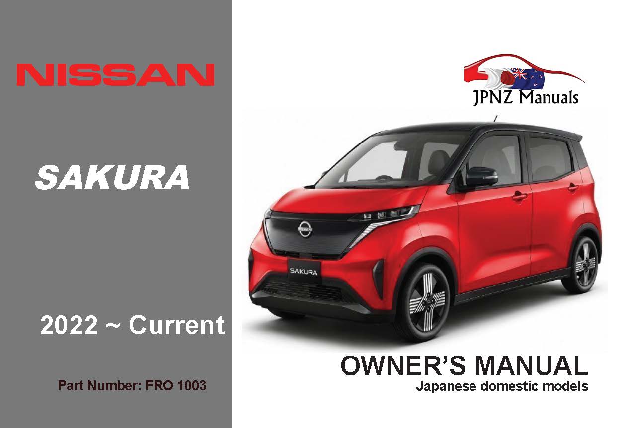 Nissan – Sakura Owners User Manual In English | 2022 – Current (Part N.o 1003)