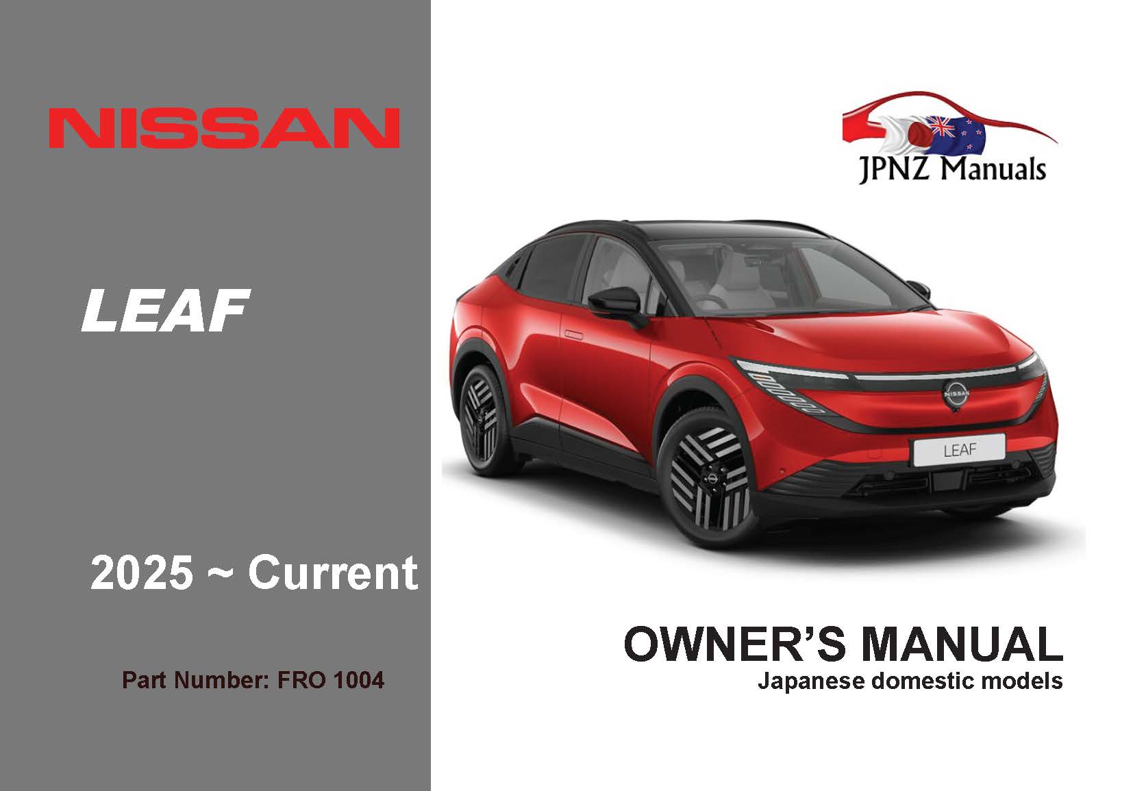 Nissan – Leaf Owners User Manual in English | 2025 – Current (Part No 1004)