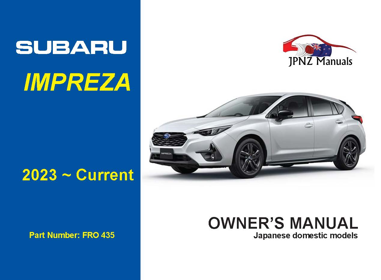 Subaru Impreza Owners User Manual In English | 2023 – Current (Part N.O 435)
