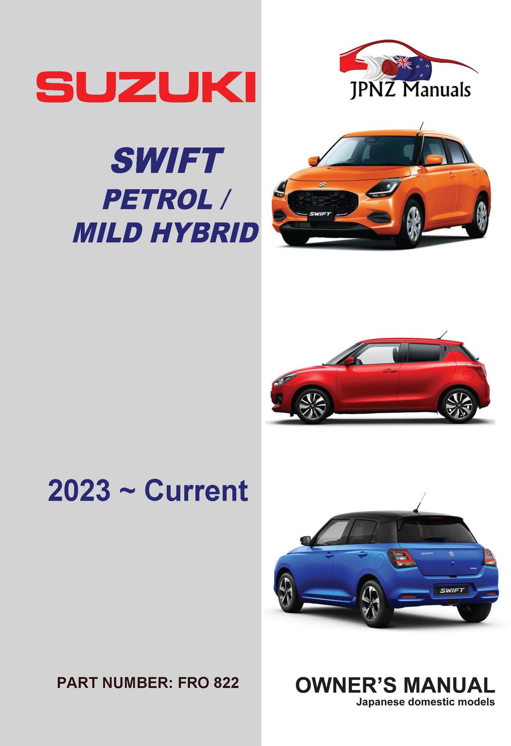 Suzuki – Swift Hybrid / Mild Hybrid owners user manual in English | 2023 ~ Current (Part No 822)