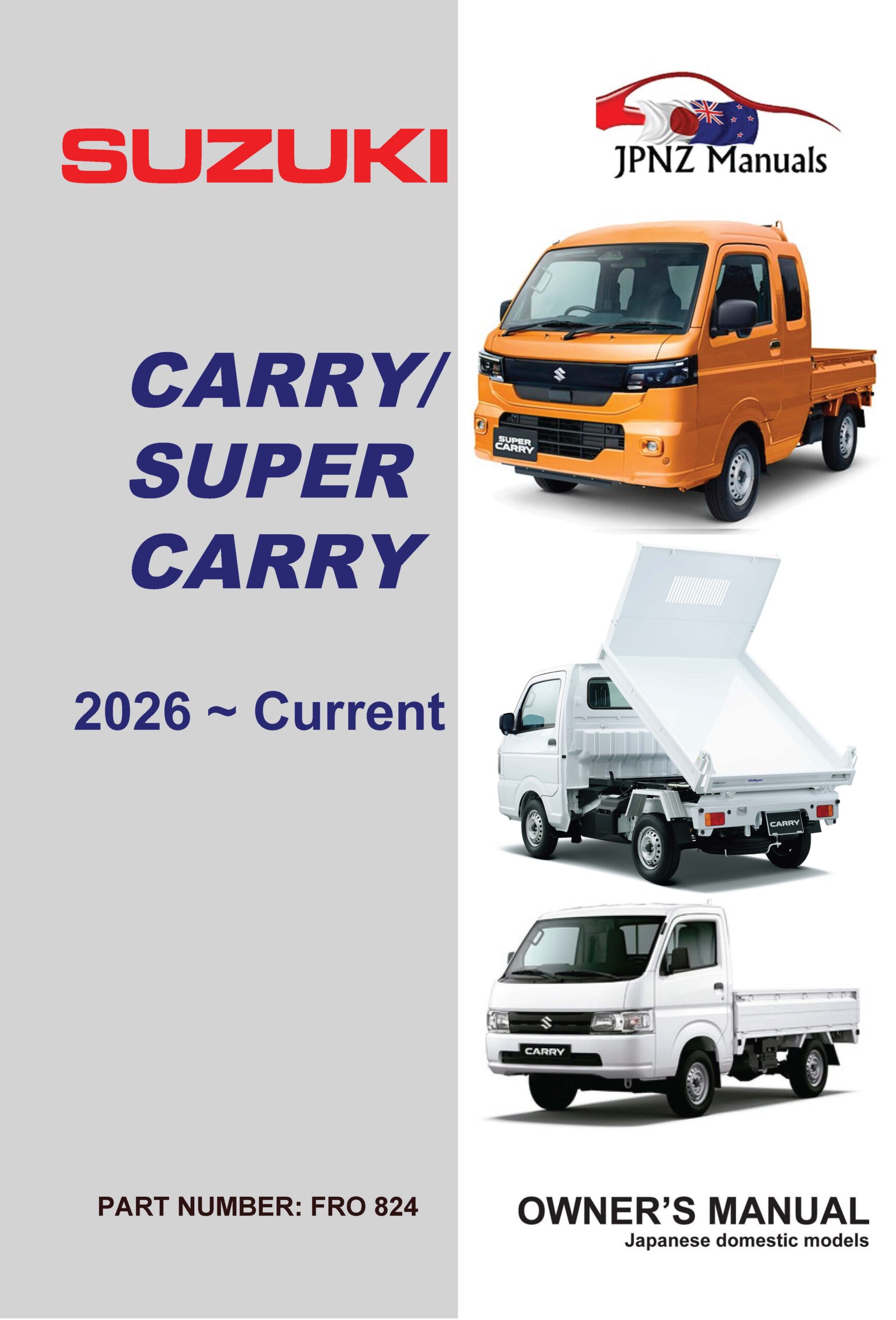 Suzuki – Carry / Super Carry owners user manual in English | 2026 ~ Current model (Part No 824)